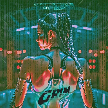 QUATTROTEQUE, ANTZOR - Grim