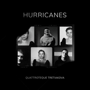 Tretiakova and Quattroteque - Hurricanes (2024)