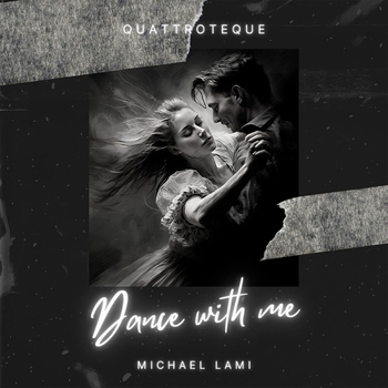 Quattroteque - Dance with Me