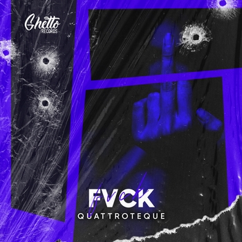Quattroteque - FVCK