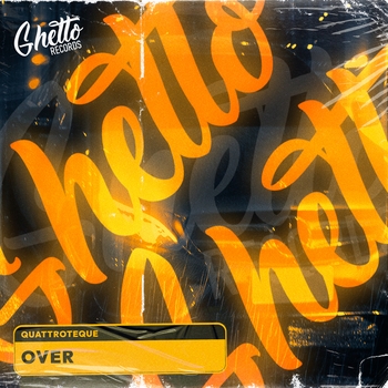 Quattroteque - OVER