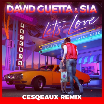 David Guetta - Let's Love  [Extended] (Cesqeaux Remix; Extended)