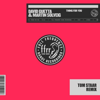 David Guetta - Thing for You (Tom Staar Remix)