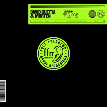 David Guetta and Morten, Aloe Blacc - Never Be Alone