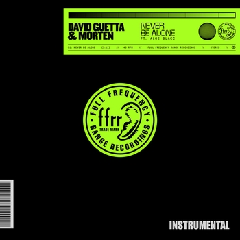 David Guetta - Never Be Alone   [Extended] (Instrumental; Extended; feat. Aloe Blacc)