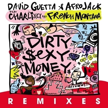 David Guetta - Dirty Sexy Money (Banx & Ranx Remix; feat. Charli XCX & French Montana)