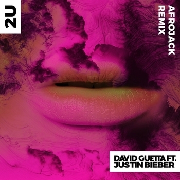 David Guetta - 2U (Afrojack Remix; feat. Justin Bieber)