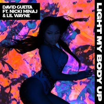 David Guetta & Nicki Minaj & Lil Wayne - Light My Body Up (Саундтрек из шоу "Супермодель по-украински") (feat. Nicki Minaj & Lil Wayne)