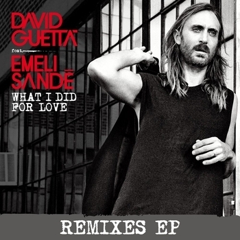 David Guetta - What I Did for Love (TEEMID Remix; feat. Emeli Sandé)