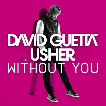 David Guetta - Without You (feat. Usher) (Style of Eye Remix)