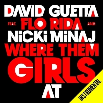 Flo Rida - Where Them Girls At (Karaoke Version  Originally Performed By David Guetta Featuring) (Single 2007) (Karaoke Instrumental In the Style of David Guetta)