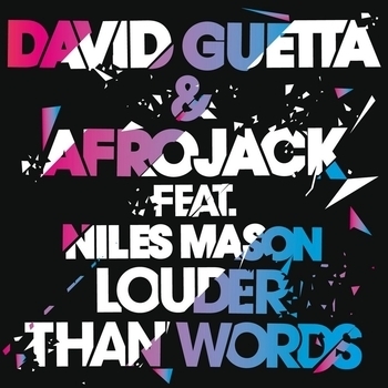 David Guetta & Afrojack feat. Niles Mason - Louder Than Words (feat.Niles Mason; Extended)