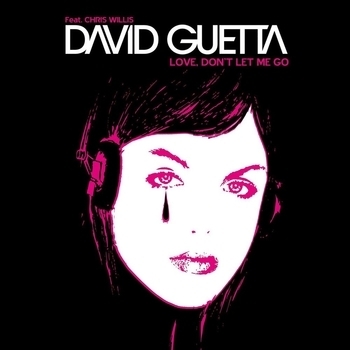 David Guetta - Love Don't Let Me Go (Original Edit)