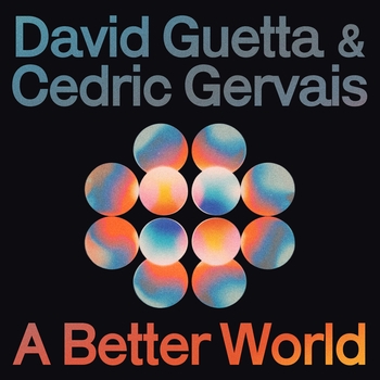 David Guetta - A Better World