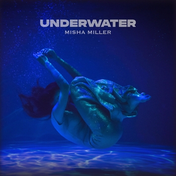 Misha Miller - Underwater