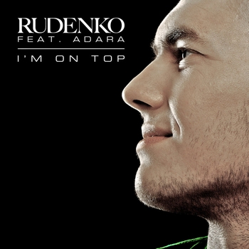 Leonid Rudenko - I'm On Top (R3hab Remix)