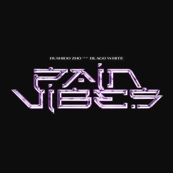 Bushido Zho, Blago white - Pain Vibes (Single 2020)