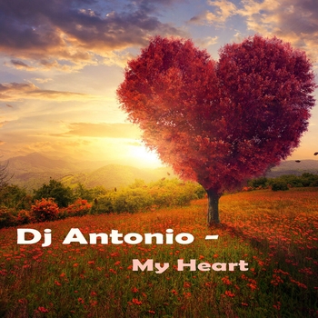Dj Antonio - My Heart (Single 2021)