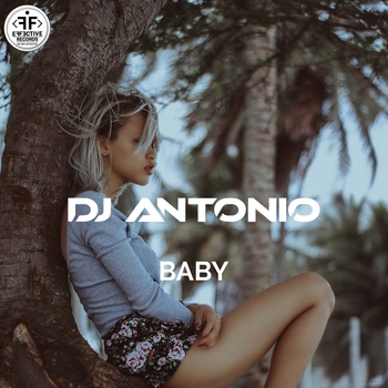 Dj Antonio - Baby