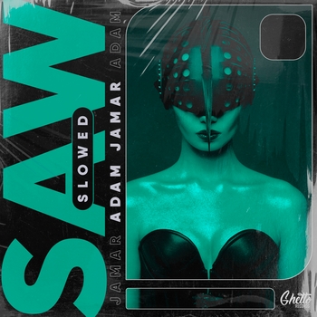Adam Jamar - Saw