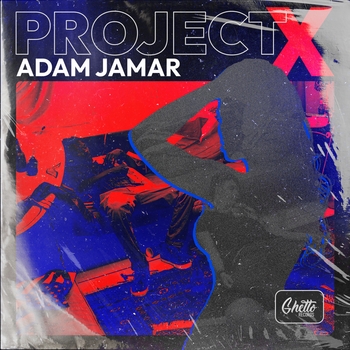 Adam Jamar - Project x