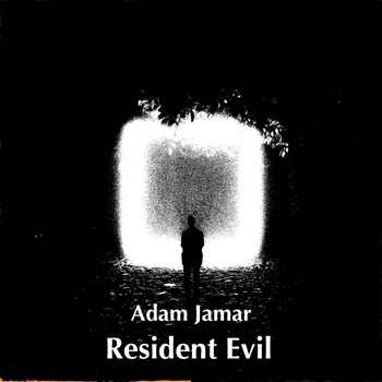 Adam Jamar - Resident Evil (Single 2022)