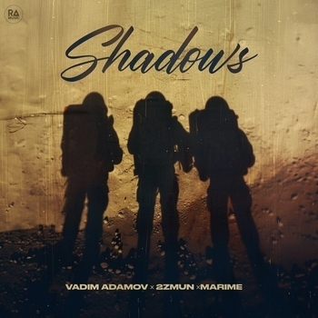Vadim Adamov and 2zmun, Marime - Shadows