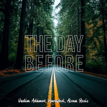 Vadim Adamov and Hardphol, Alena Roxis - The Day Before