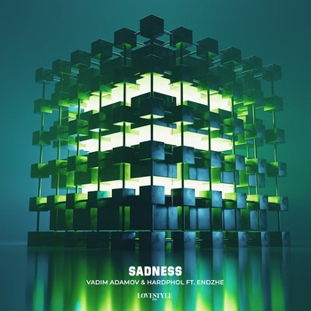 Vadim Adamov feat Hardphol, Endzhe - Sadness (Новинки 2022)