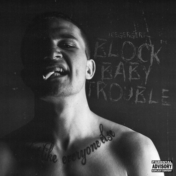 Icegergert - Block baby trouble