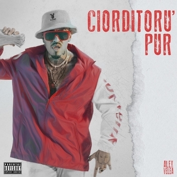 Alex Velea - Ciorditoru' Pur