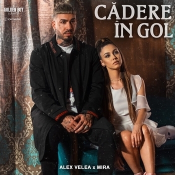 Alex Velea and Mira - Cadere in gol