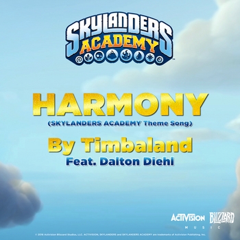 Timbaland - Harmony (From "Skylanders Academy") (Single 2019)