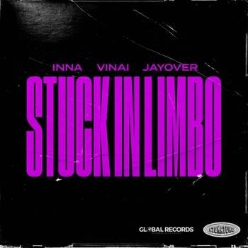 Inna and Vinai, Jayover - Stuck In Limbo