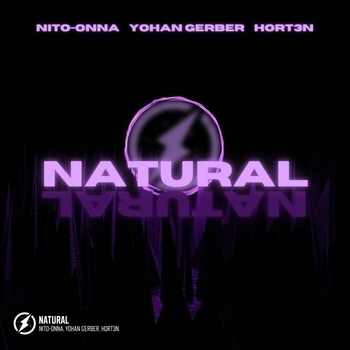 Yohan Gerber and Nito-Onna, Hort3n - Natural (Single 2022)