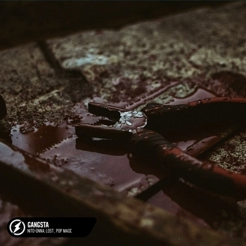 Nito-Onna and Lost., Pop Mage - Gangsta