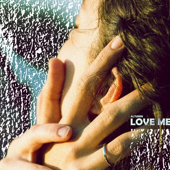 Altunin - Love Me (Single 2023)