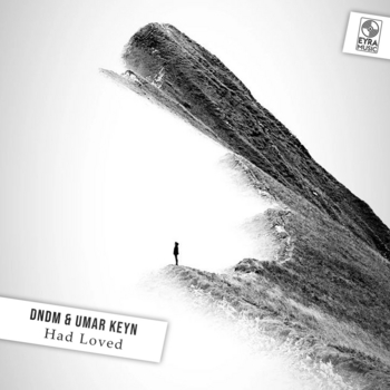 Dndm - Had Loved