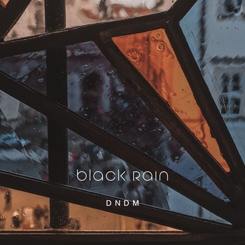 Dndm - Black Rain