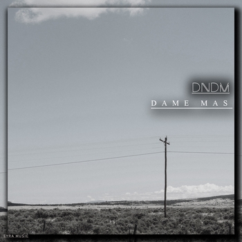 Dndm - Dame Mas