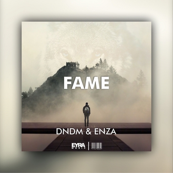 Enza feat Dndm - Fame (Single 2023)