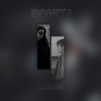 Dndm - Bonita