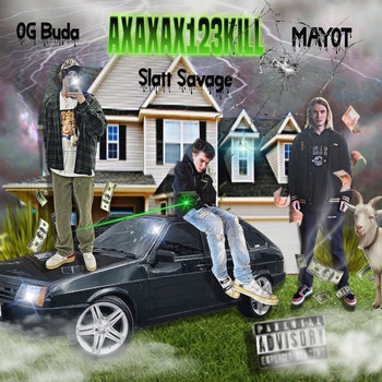 OG Buda feat Mayot, Slatt Savage - Ахахах123kill