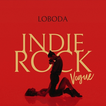 Loboda - Indie Rock (Vogue) RUS