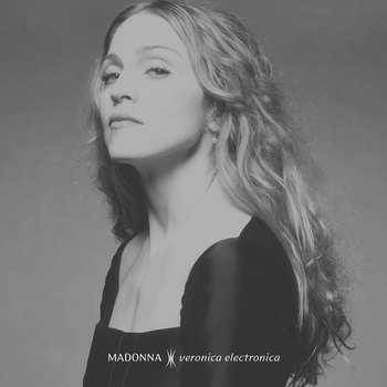 Альбом Veronica Electronica Madonna