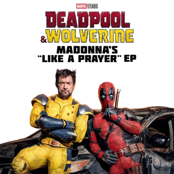 Madonna - Like A Prayer (Саундтрек из мультфильма Дэдпул и Росомаха / Deadpool and Wolverine)