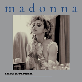Madonna - Like A Virgin (2024 Remaster) (2024 Remaster)