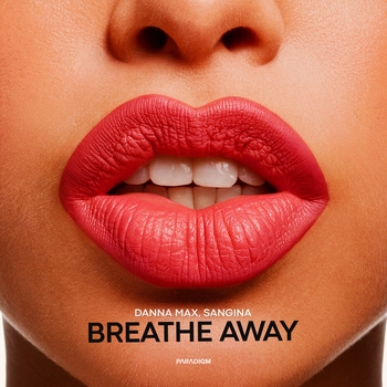 Danna Max - Breathe Away