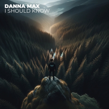 Danna Max - I Should Know