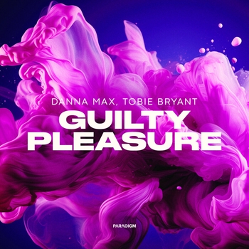 Danna Max and Tobie Bryant - Guilty Pleasure (2024)